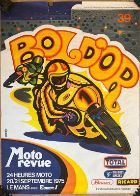 1975 Le Mans BOL D’ OR official  24 hour Bike race Poster