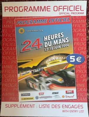 Original 2006 Le Mans official Programme Vendor Poster