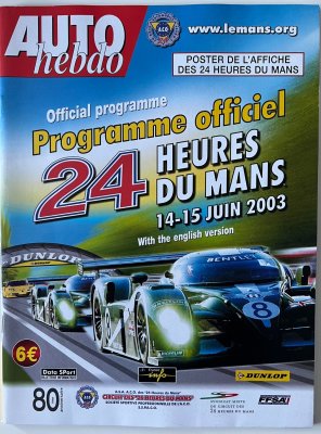 Original 2003 Le Mans programme with the official poster